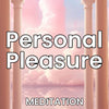 Pleasure Meditation