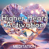 Heart Healing (Higher Heart)