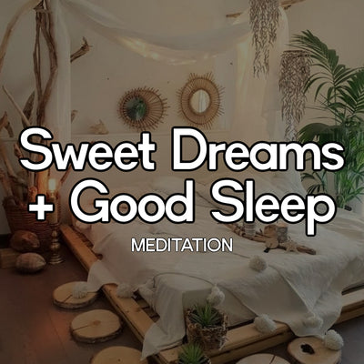 Sweet Dreams and Sleep